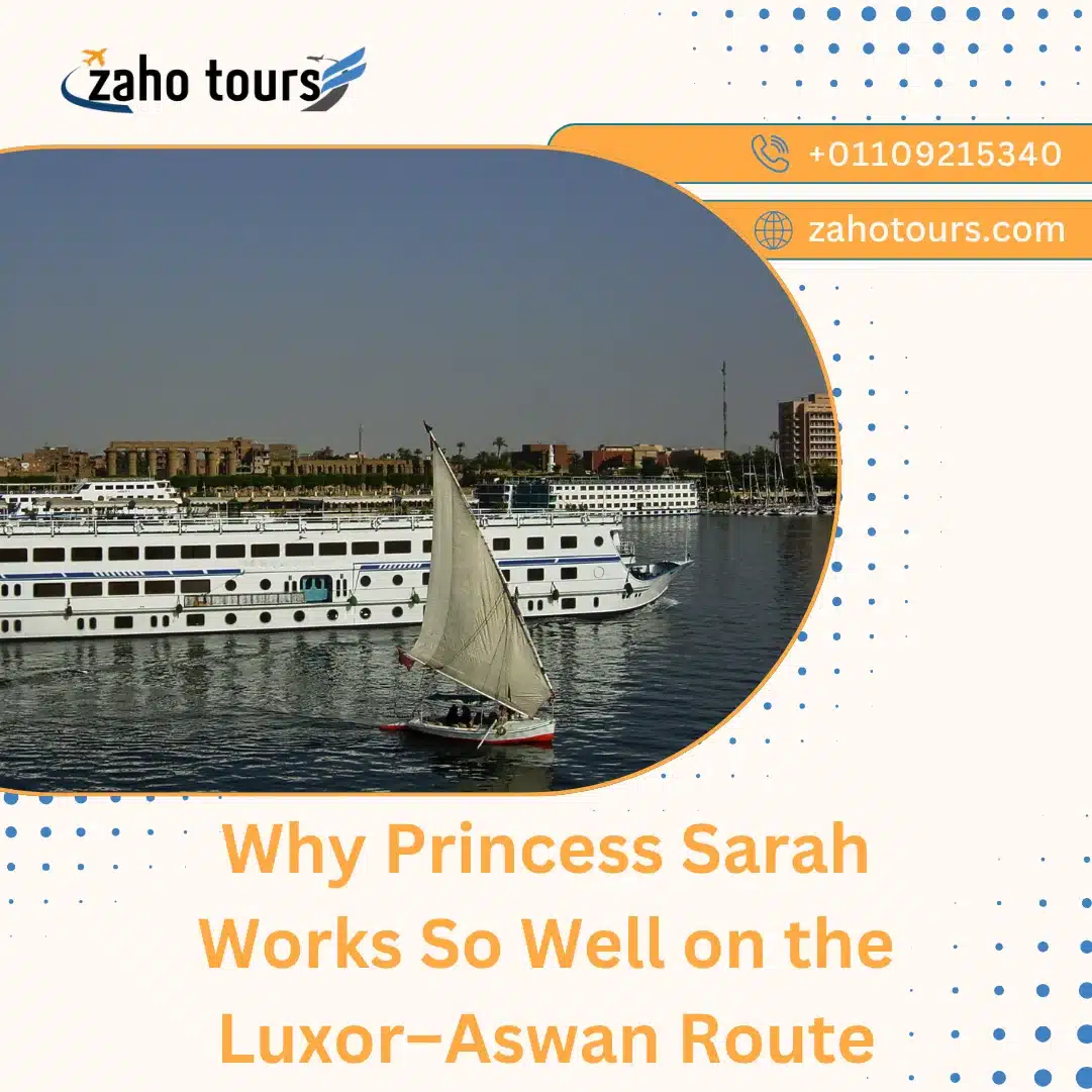 Princess Sarah Nile Cruise – Refined Comfort Between Luxor & Aswan Princess Sarah Nile Cruise